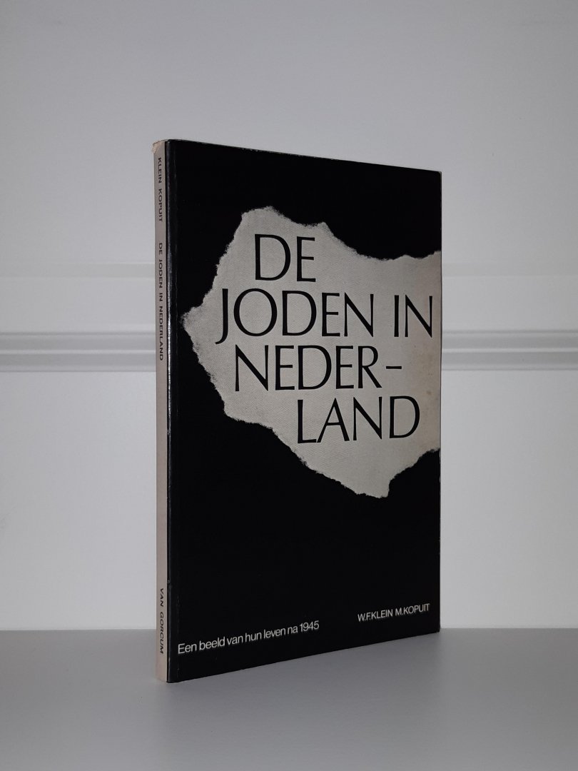 Klein, W.F. / Kopuit, M. - De joden in Nederland - Een beeld van hun leven na 1945