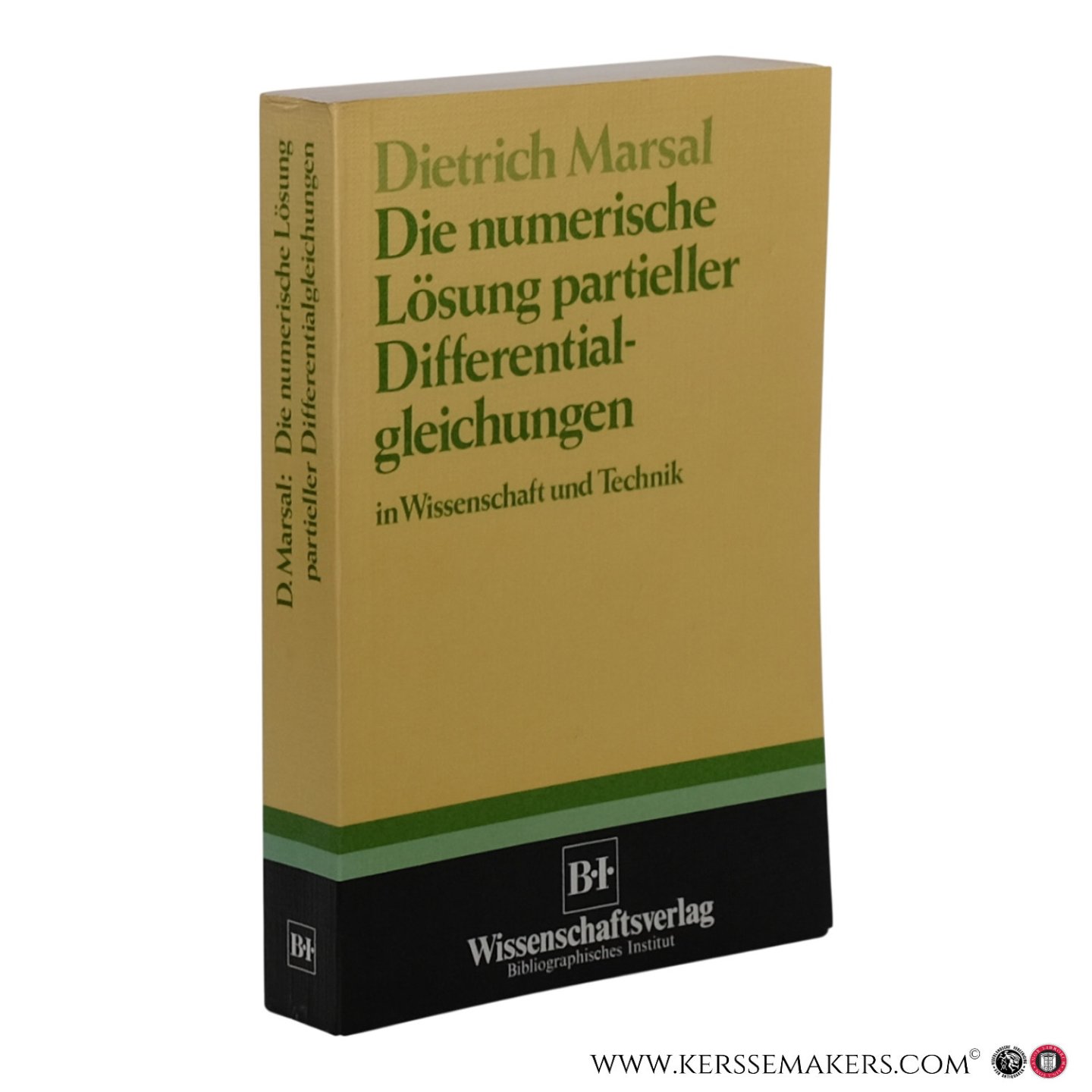 Marsal, Dietrich. - Die numerische Lösung partieller Differentialgleichungen in Wissenschaft und Technik.