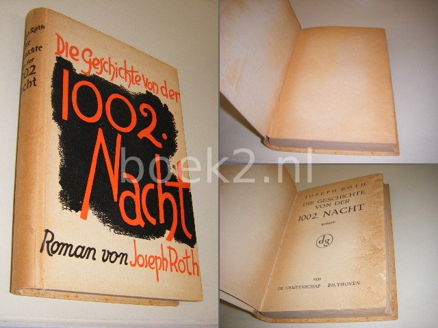 Roth, Joseph - Die Geschichte von der 1002. Nacht [First Edition]