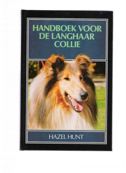 hunt hazel - handboek voor de langhaar collie