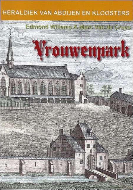 Willems Edmond , Marc van de Cruys - abdij van Onze-Lieve-Vrouwenpark te Rotselaar