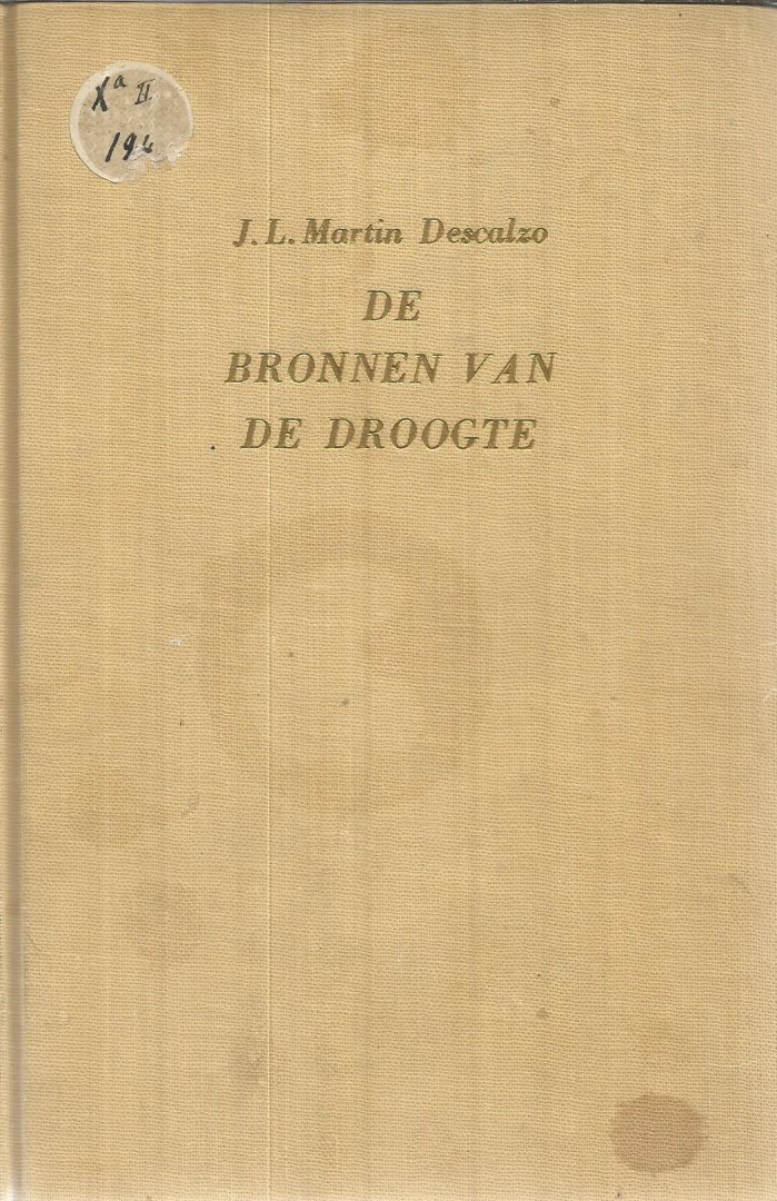 Descalzo, J.L. Martin - De bronnen van de droogte