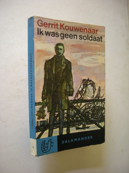 Kouwenaar, Gerrit / omslag Kurpershoek - Ik was geen soldaat