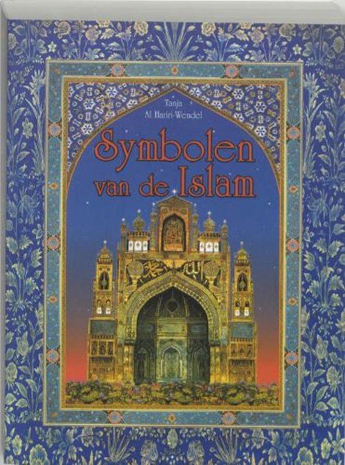 T. Al Hariri-Wendel - Symbolen van de Islam