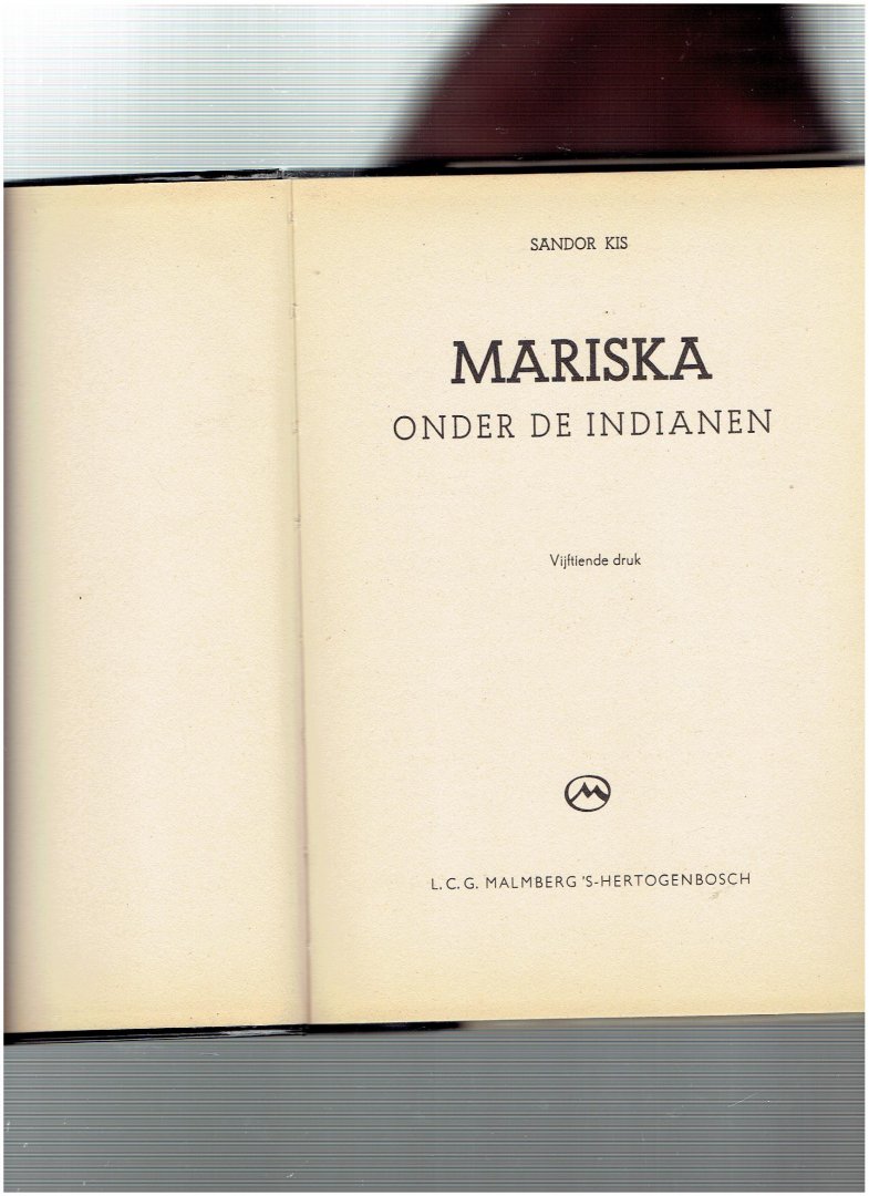 kis sandor - mariska onder de indianen