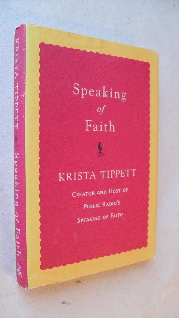 Tippett, Krista - Speaking of Faith