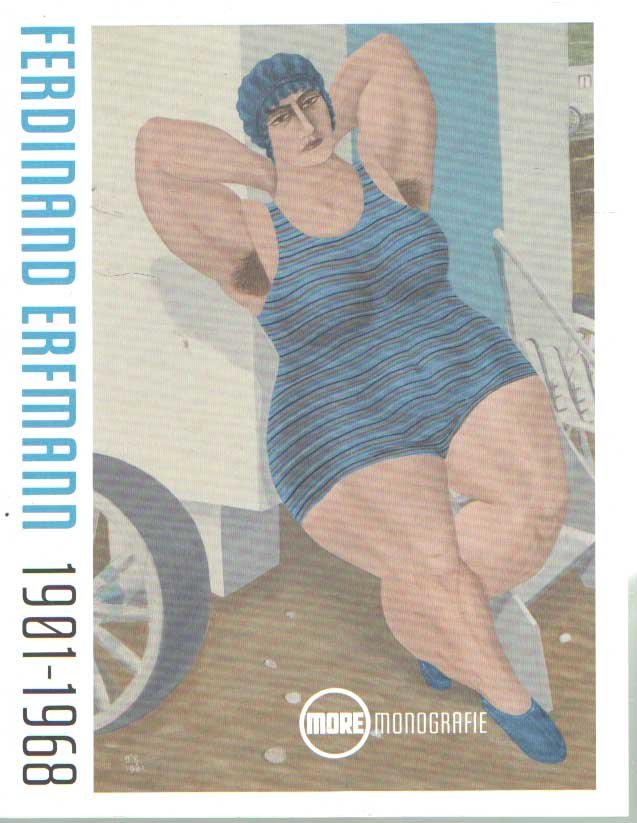 Hoekstra, Feico - De platonische idee van de mens. Over de schilderkunst van Ferdinand Erfmann, 1901 - 1968