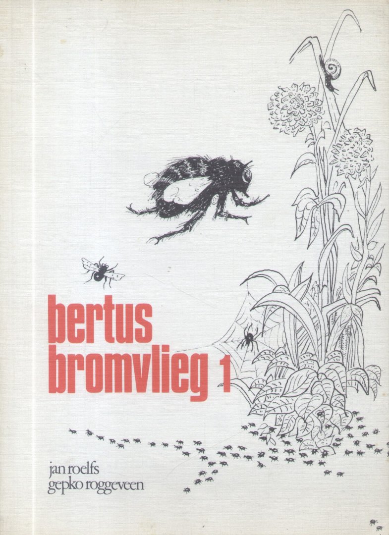 Roelfs, Jan - Bertus Bromvlieg (3 delen)