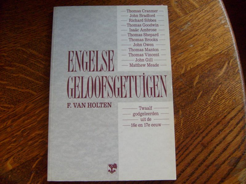 Holten van F. - Engelse geloofsgetuigen
