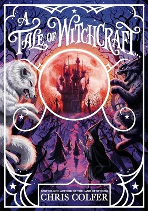 Chris Colfer - A Tale of Magic: A Tale of Witchcraft