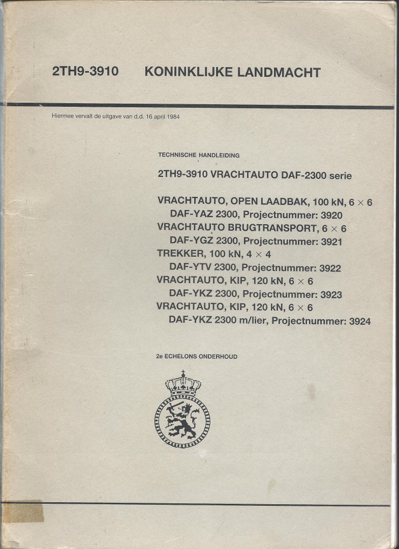 Koninklijke Landmacht - Technische handleiding 2TH9-3910 Vrachtauto DAF-2300 serie