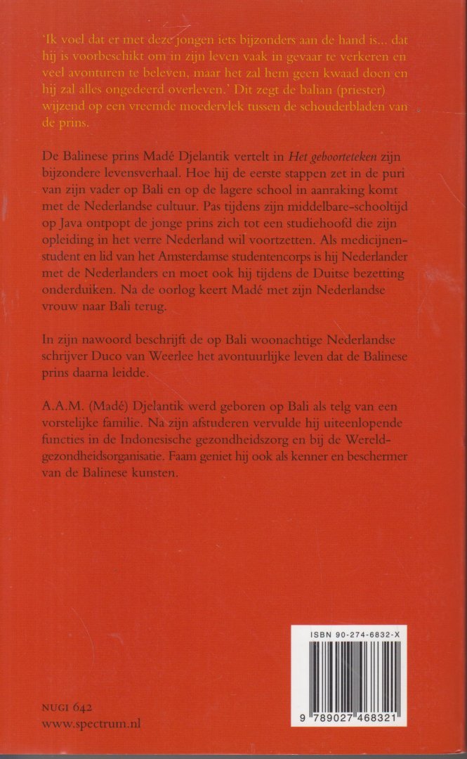 Djelantik, A.A.M. (Made) - Het geboorteteken - Memoires van een Balinese prins - Vert The Birth Mark, Memoires of a Balinese Prince Periplus Londen door Paule Steenbrink - Maas. Nawword Duco van Weerlee over de periode na de oorlog.