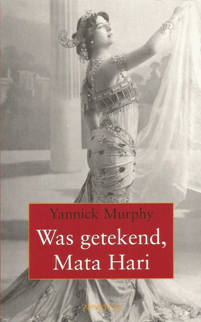 Murphy, Yannick - Was getekend, Mata Hari