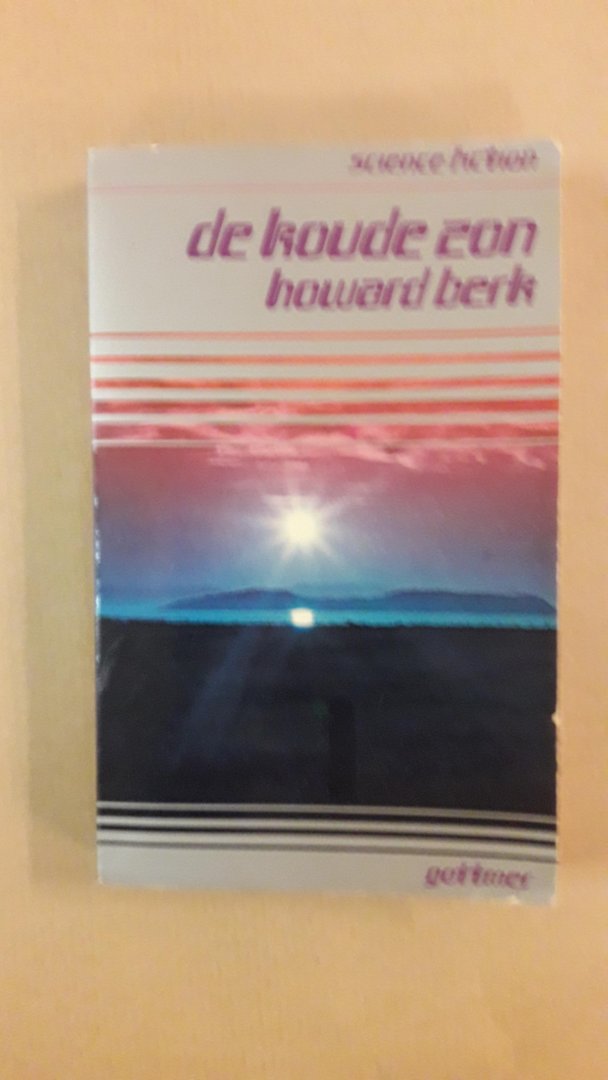 Berk, Howard - De Koude Zon