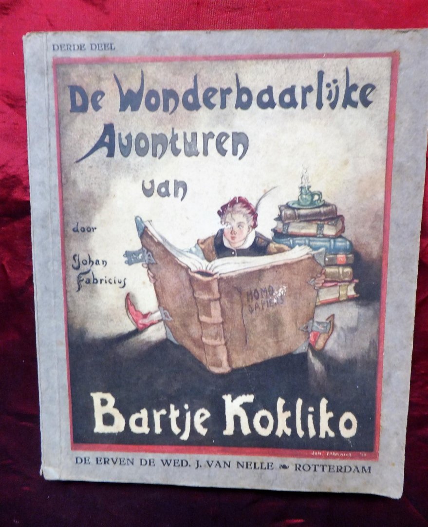 Fabricius, Johan - De wonderbaarlijke avonturen van Bartje Kokliko 1ste deel / 3de deel