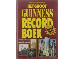 Norris McWhirter - Het groot guinness record boek 1984 met Nederlandse en Belgische records