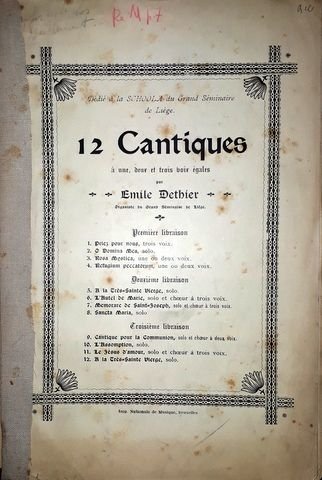 Dethier, Emile: - 12 cantiques à une, deux et trois voix égales. Premier livraison
