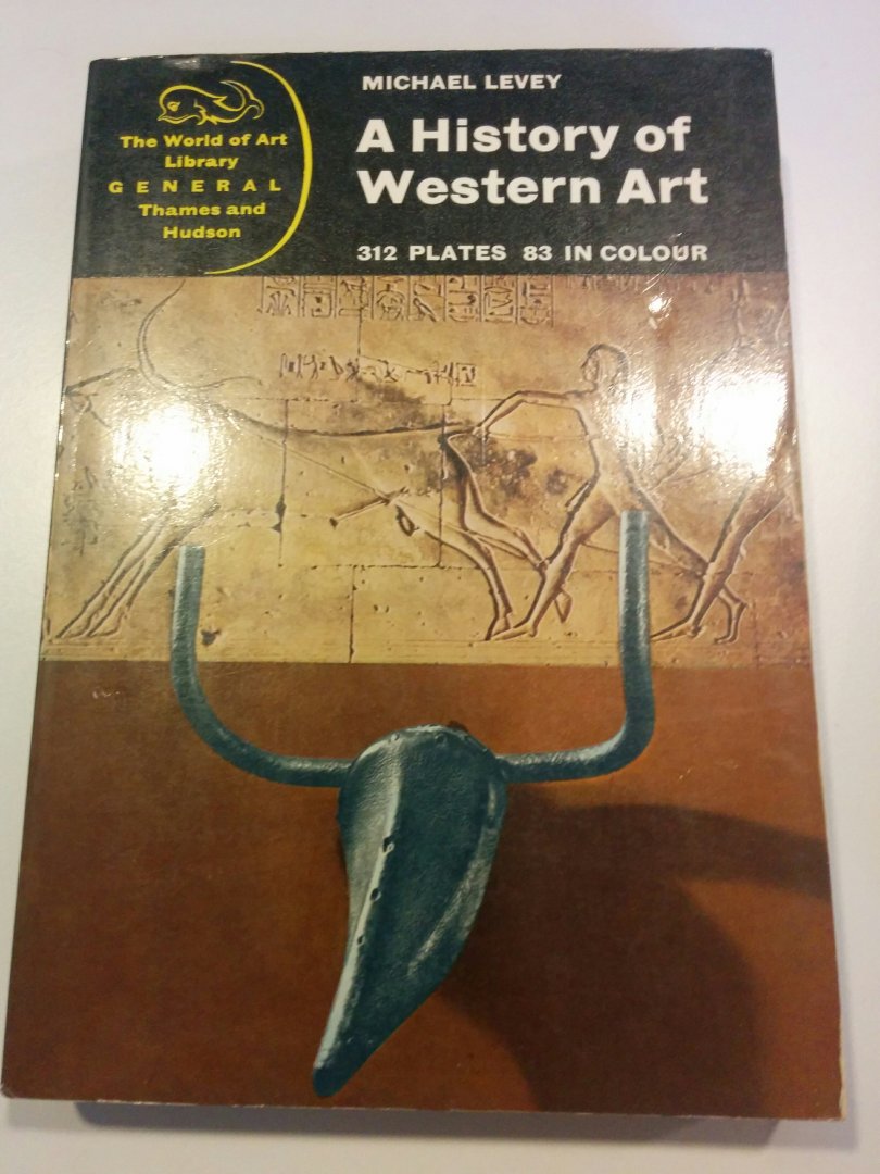 Levey, Michael - A History of Western Art