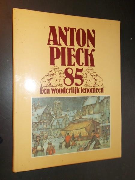 VERHAGEN, WIM (samenst.), - Anton Pieck 85. Een wonderlijk fenomeen.