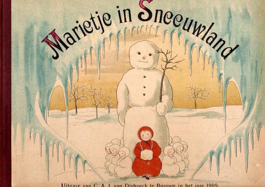 OLFERS, Sybille von - Marietje in Sneeuwland - Een nieuw prentenboek van Sybille von Olfers. Tekst van Tante Lize (Mevrouw E. Dopheide-Witte).
