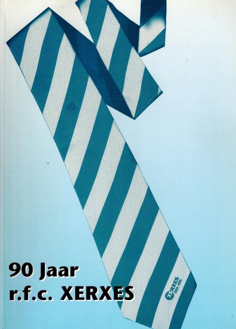 Bos, B. e.a. - 90 Jaar r.f.c. XERXES