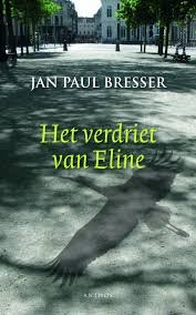 Bresser, Jan Paul - het verdriet van Eline  Verhalen