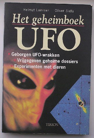 LAMMER, HELMUT & SIDLA, OLIVER, - Het geheimboek UFO.