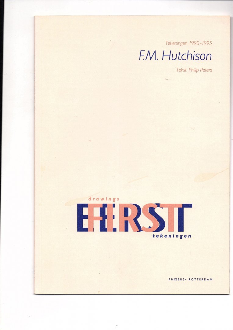 Peters, Philip - F.M. Hutchison. Tekeningen 1990-1995