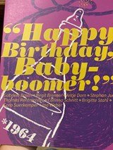 Happy Birthday, Baby-Boomer!