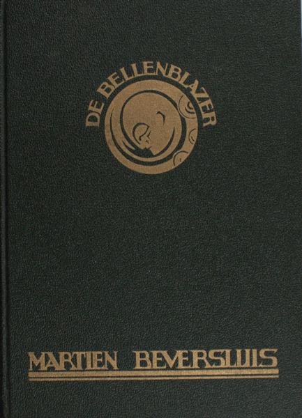Beversluis, Martien. - De bellenblazer.