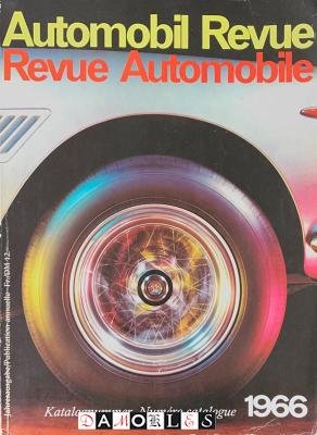  - Automobil Revue / Revue Automobile 1966