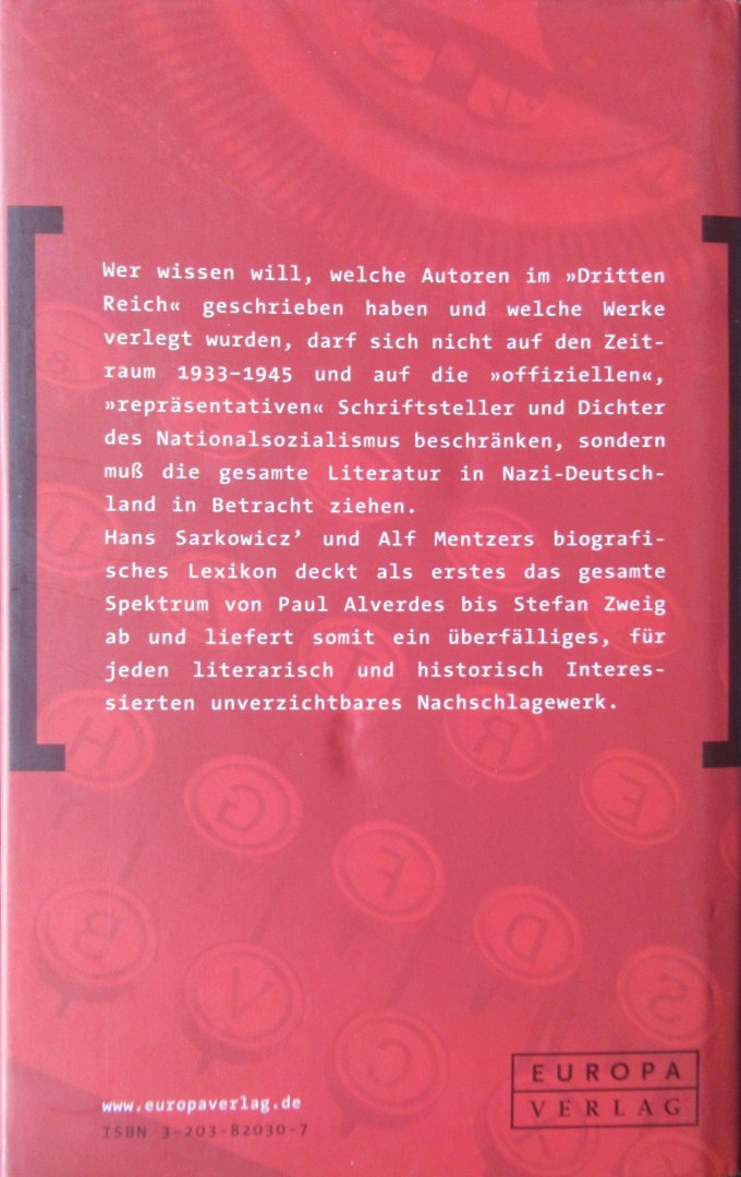 Sarkowicz, Hans - Alf Mentzer - Literatur in Nazi-Deutschalnd. Ein biografisches Lexikon