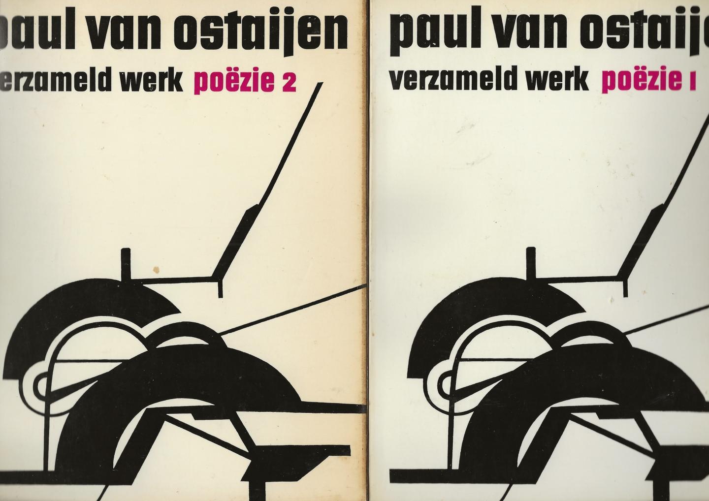 Ostaijen, Paul van - Verzameld Werk Poëzie, 1 en 2