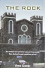 The Rock: An Intimate and Personal Account Inside New Zealand's most Notorious Prison