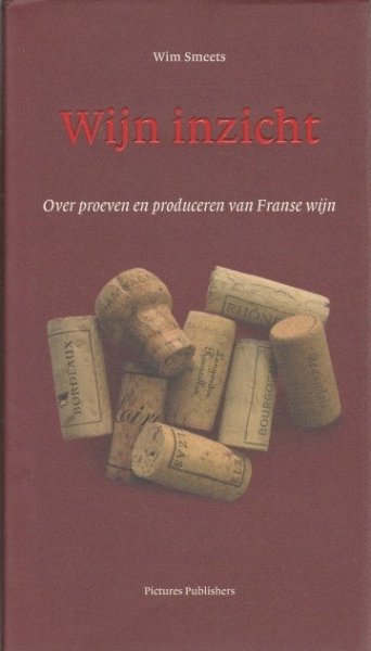 Wim Smeets - Wijn Inzicht