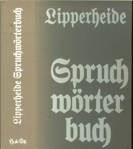 Lipperheide .. Franz Freiherrn von - Spruchwörterbuch