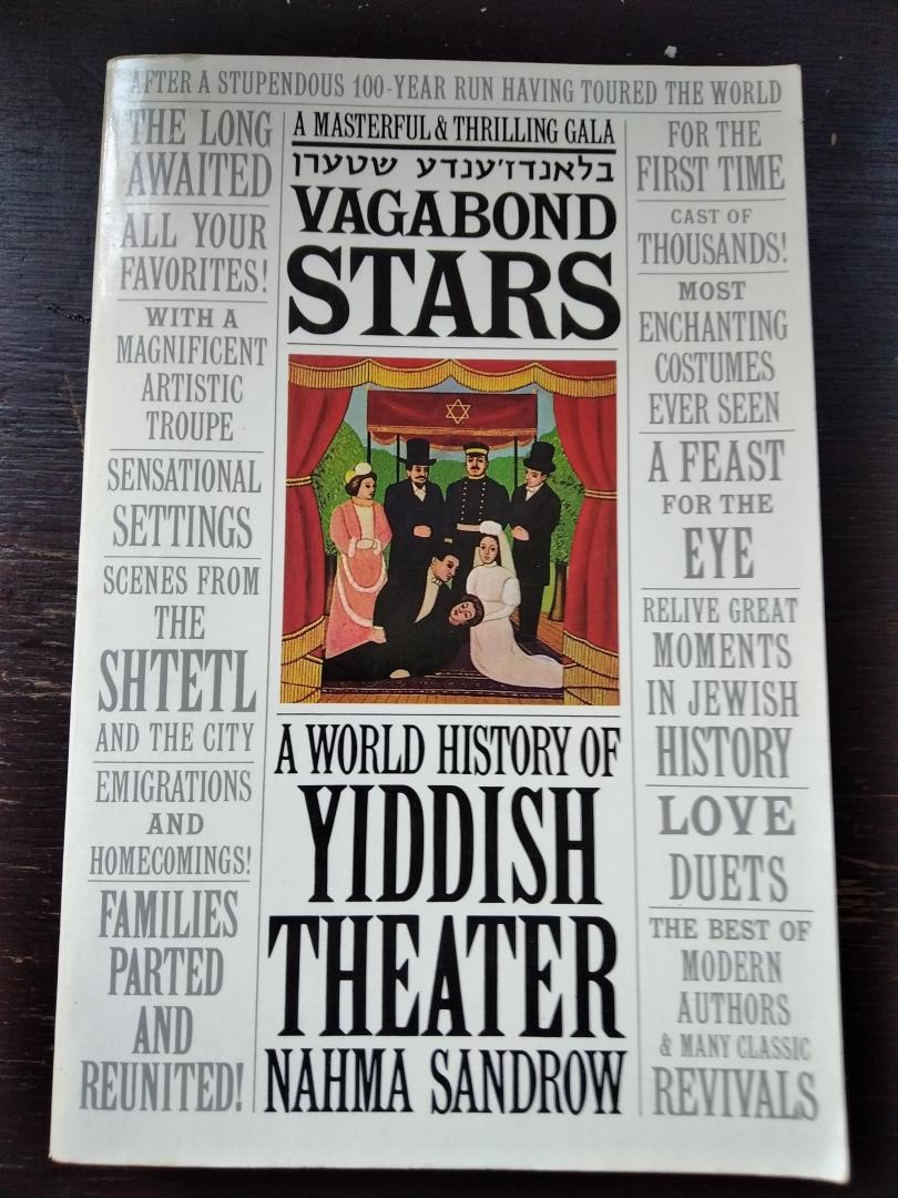 Nahma Sandrow - A World History of Yiddish Theater