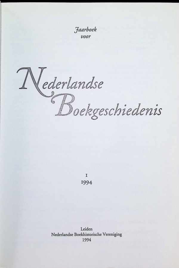 collectief - Jaarboek voor Nederlandse boekgeschiedenis : Jaarboek 1 van 1994 tot en met Jaarboek 30 van 2023