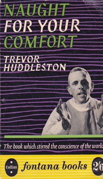 Huddleston, Trevor - Naught for your comfort