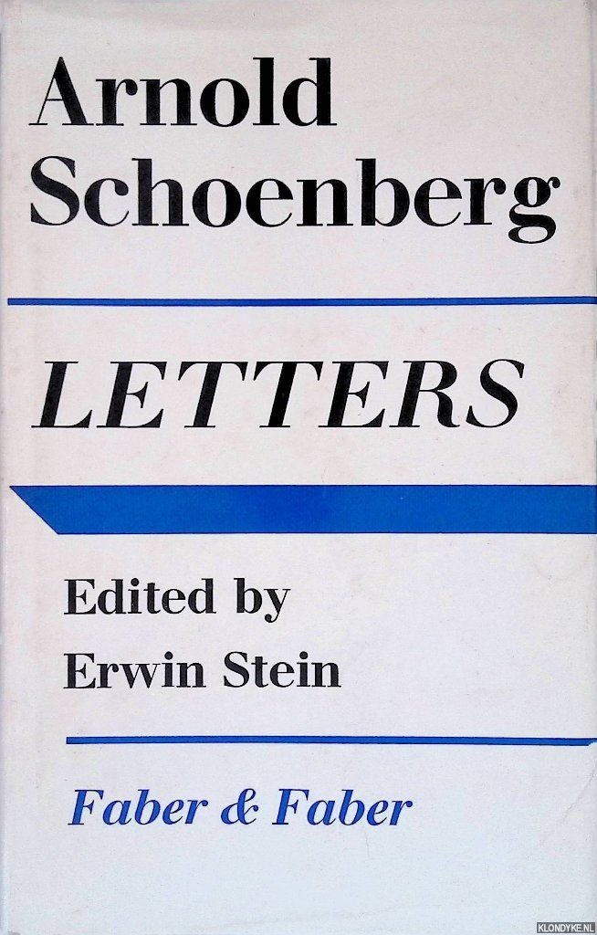 Stein, Erwin - Arnold Schoenberg Letters