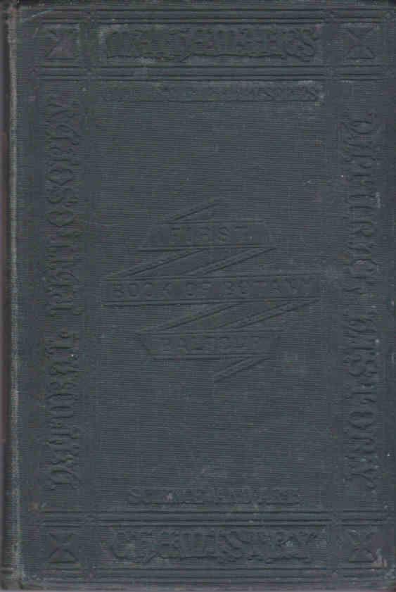 Balfour M.D., John Hutton - First Book of Botany