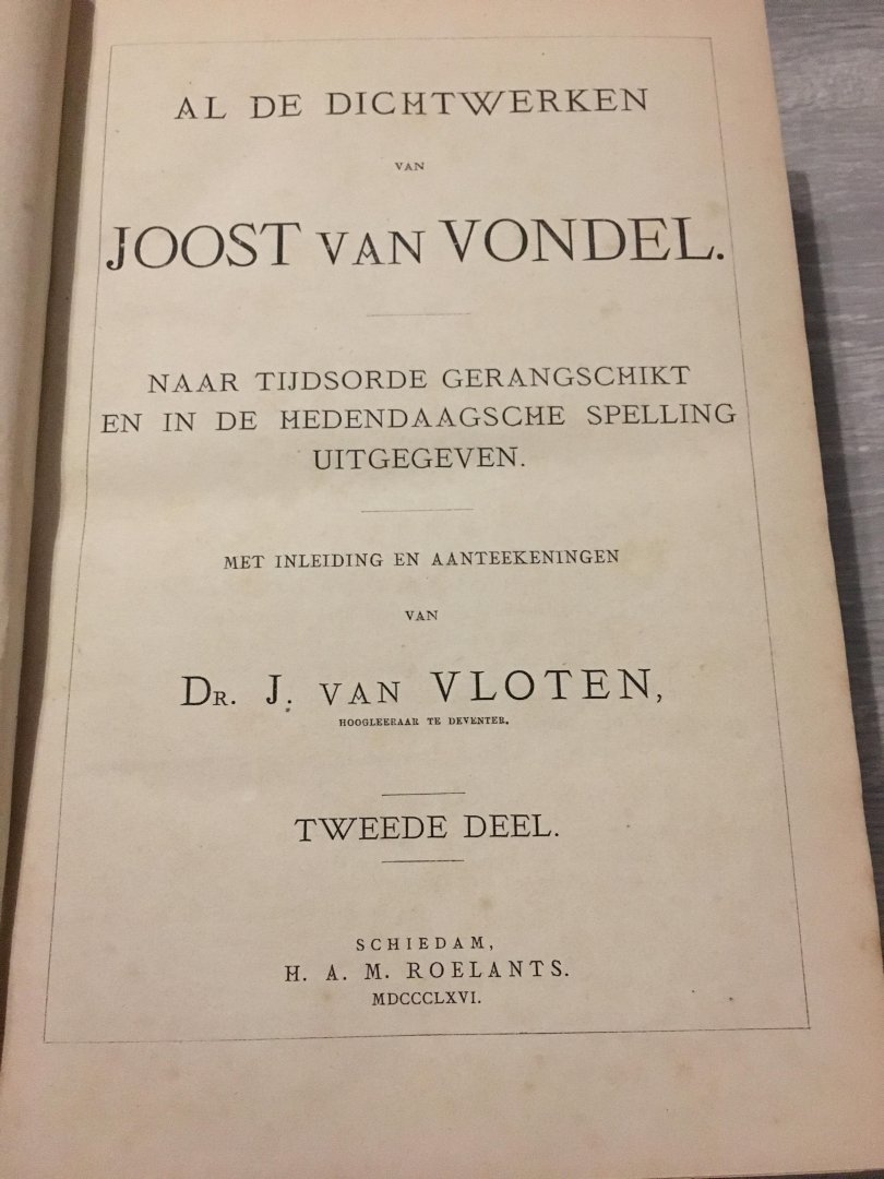 Joost van Vondel - Al de dichtwerken van Joost van Vondel deel II