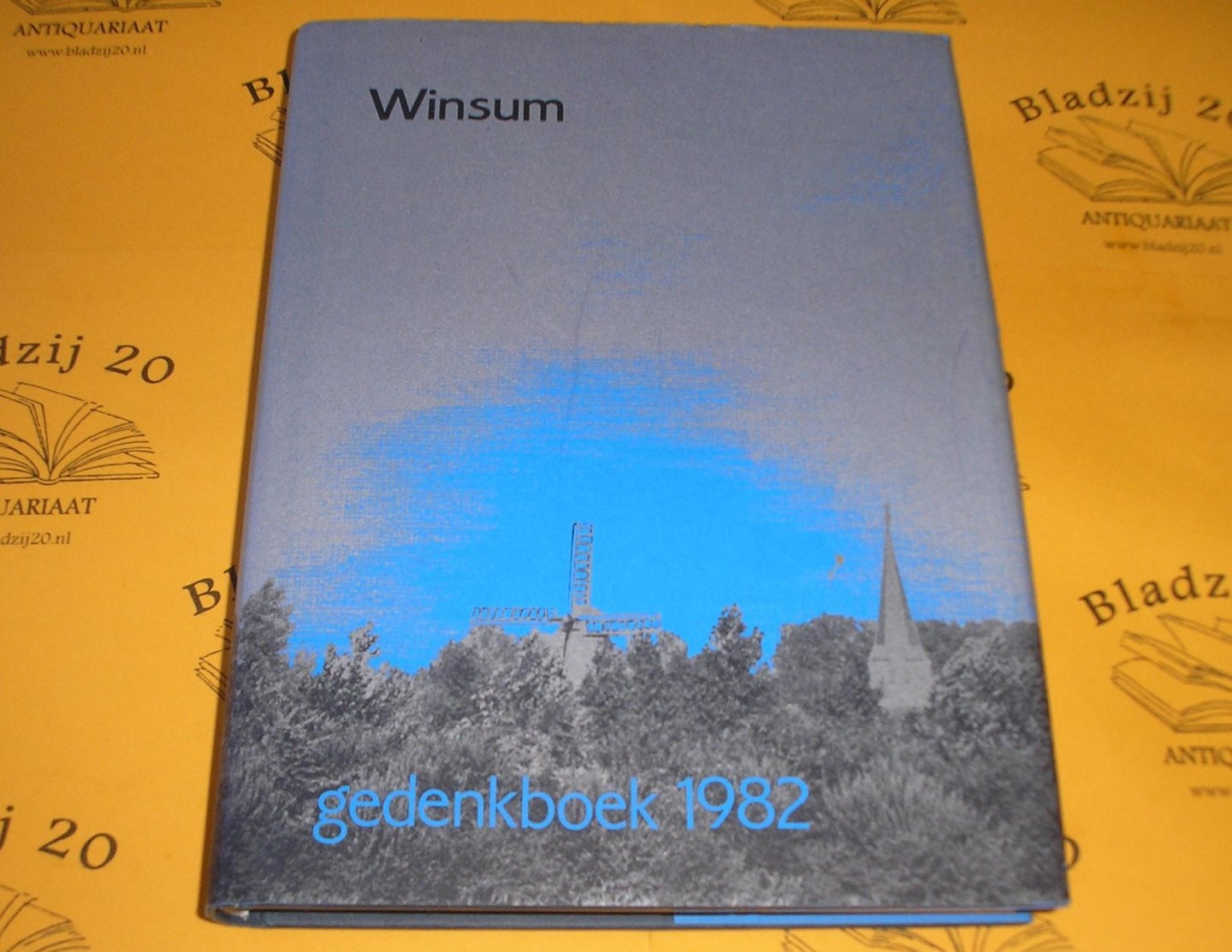 Formsma, W.J. (red.) - Winsum. Gedenkboek 1982.