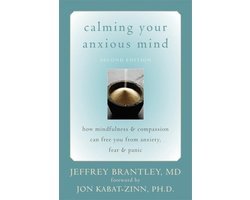 Jeffrey Brantley - Calming Your Anxious Mind
