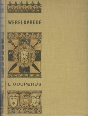 COUPERUS, Louis - Wereldvrede.