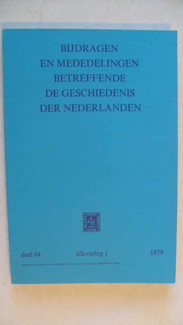 Redactie - Bijdragen en mededelingen betreffende de geschiedenis der Nederlanden  oa: de ministersconferentie 1793-1794