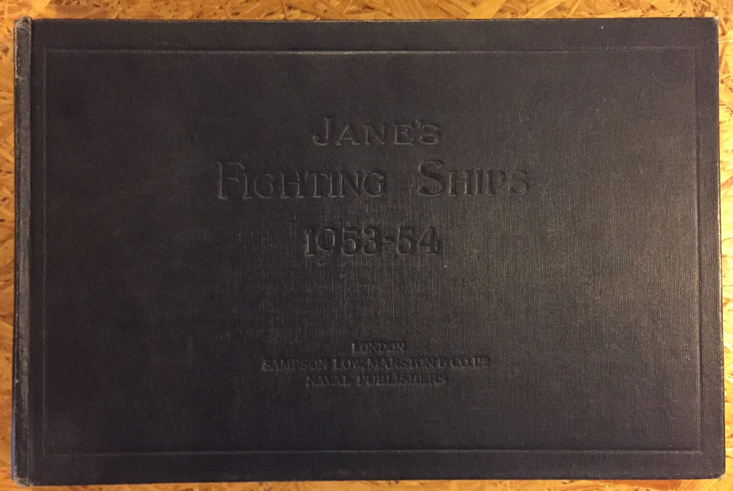Jane, Fred.T.   Blackman, Raymond. V.B. (Ed) - Jane's Fighting Ships 1953-54.