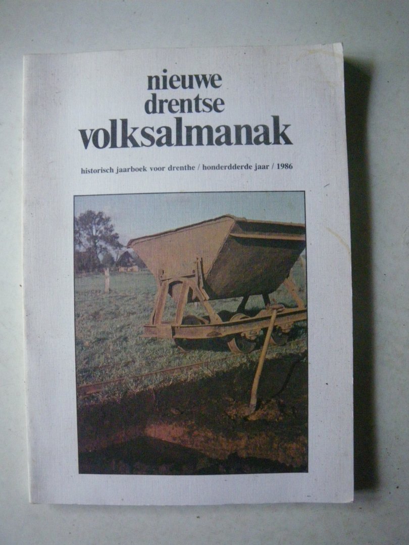 Redaktie - Nieuwe Drentse Volksalmanak 1986. Historisch jaarboek voor Drenthe.