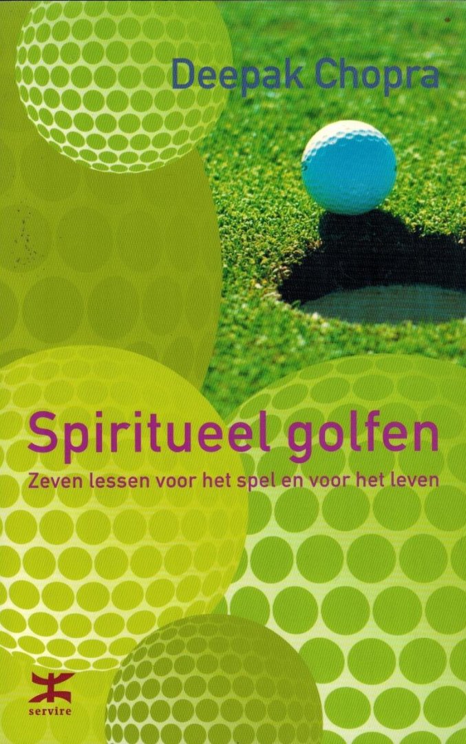Deepak Chopra - Spiritueel golfen