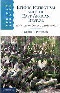 Peterson, D.R. - Ethnic Patriotism and the East African Revival